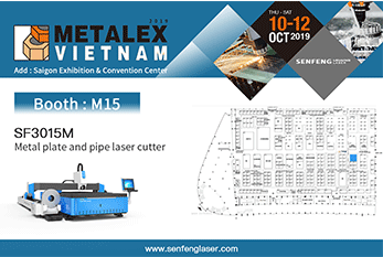 Metalex Vietnam 2019 - LASER Senfeng Leiming